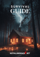 Survival Guide: Die Grundlagen des Überlebens